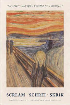 Wandbild Can only have been Painted by a Madman - Edvard Munch