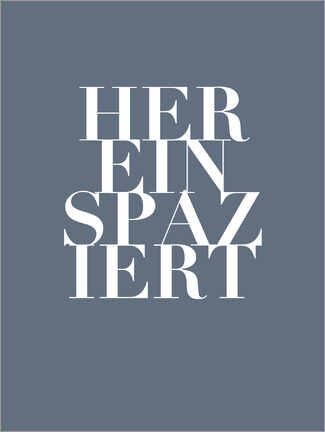 Alubild  Hereinspaziert I - Typobox