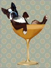 Poster  Boston Terrier im Cocktailglas - Fab Funky