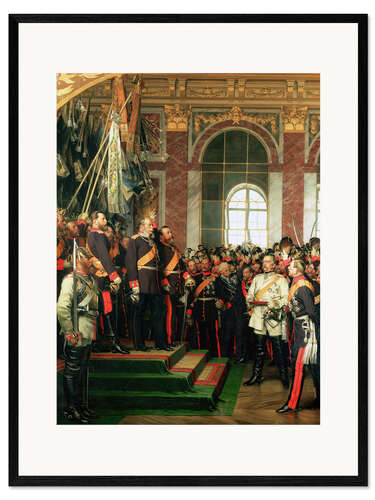 Plakat artystyczny premium w ramie The proclamation of the Emperor of the new German Reich