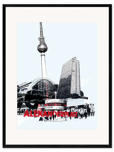 Impression artistique encadrée Berlin Alexanderplatz (streetstyle)