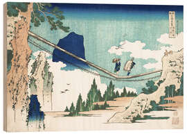 Holzbild  Hängebrücke zwischen Hida und Etchu - Katsushika Hokusai