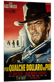 Foam board print For a Few Dollars More (Italian) I