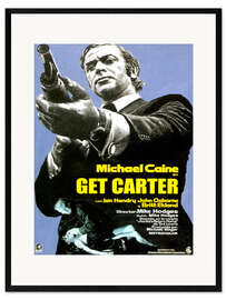 Impresión de arte enmarcada Get Carter, Michael Caine, 1971