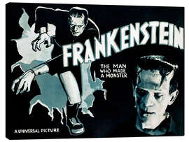 Canvas print Frankenstein - The Man Who Made a Monster