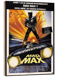 Wood print Mad Max II