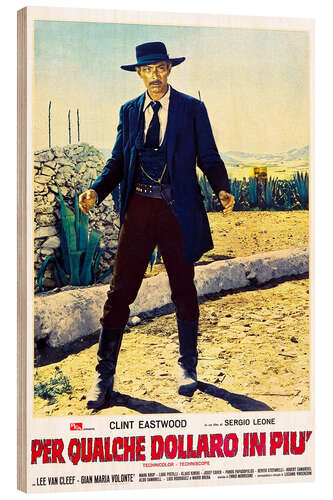 Wood print For a Few Dollars More (Italian) II