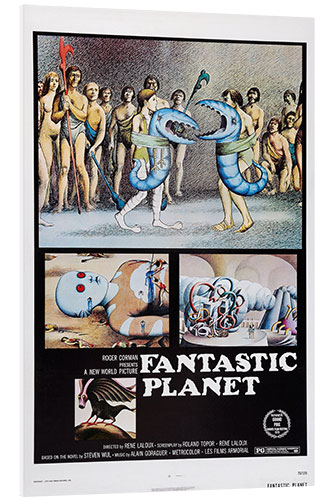 Foam board print Fantastic Planet 