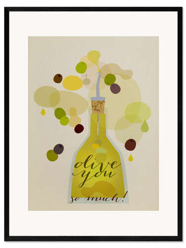 Gerahmter Kunstdruck Olive you so much