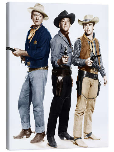 Canvas print John Wayne, Dean Martin and Ricky Nelson as cowboys