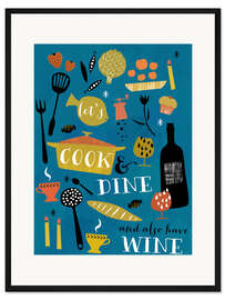 Gerahmter Kunstdruck Let's cook