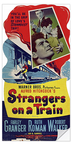 Selvklebende plakat STRANGERS ON A TRAIN, clockwise from top right: Robert Walker, Farley Granger, Ruth Roman, Farley Gr