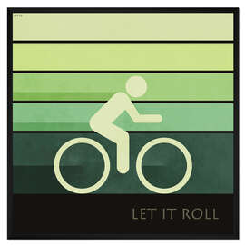 Gerahmter Kunstdruck Let It Roll