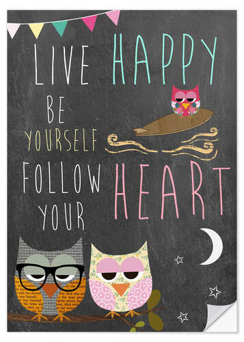 Vinilo para la pared Live Happy, be yourself, follow your heart