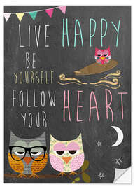 Sticker mural Live Happy, be yourself, follow your heart