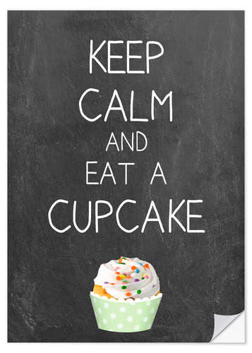 Selvklebende plakat Keep calm and eat a cupcake