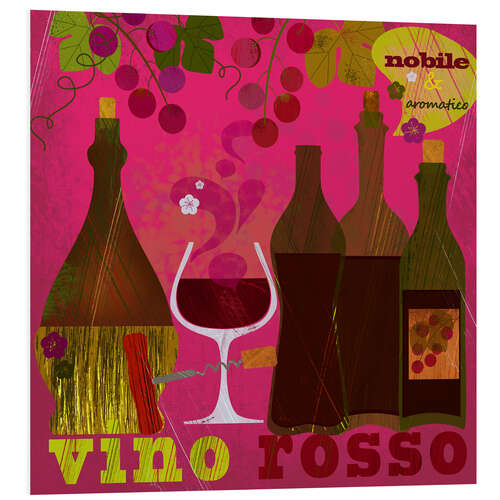 Foam board print Vino Rosso