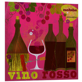 Foam board print Vino Rosso