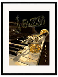 Framed art print Jazz is back