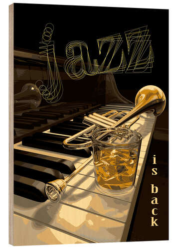 Obraz na drewnie Jazz is back