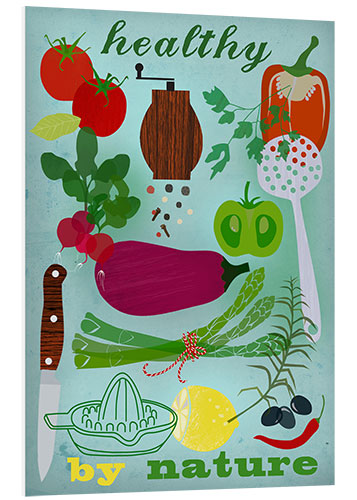 Foam board print Healthy by nature I