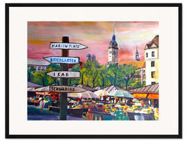 Gerahmter Kunstdruck Typisch München am Viktualienmarkt mit Wegweiser zu Biergarten und Schwabing