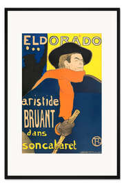 Gerahmter Kunstdruck Eldorado, Aristide Bruant