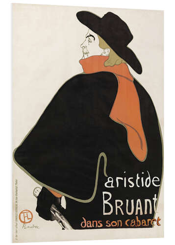 Foam board print Aristide Bruant dans son cabaret (French)