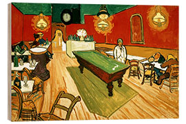 Holzbild Nachtcafé in Arles - Vincent van Gogh