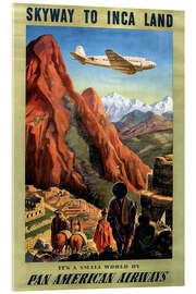 Akrylbillede  Skyway to Inca Land - Vintage Travel Collection