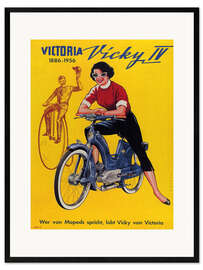 Gerahmter Kunstdruck Wer von Mopeds spricht, lobt Vicky von Victoria