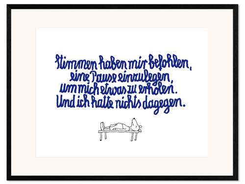 Gerahmter Kunstdruck Stimmen haben mir befohlen