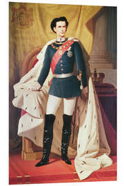 Foam board print Ludwig II of Bavaria