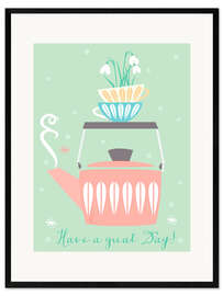 Gerahmter Kunstdruck Have a great day