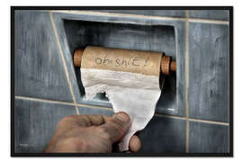 Gerahmter Kunstdruck Oh shit!