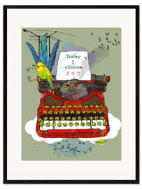Framed art print I choose Joy