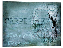 Aluminium print Carpe diem