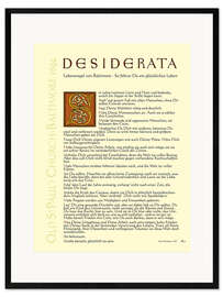 Gerahmter Kunstdruck Desiderata III