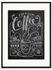 Gerahmter Kunstdruck Frischer Kaffee