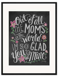 Gerahmter Kunstdruck Die beste Mama von allen (Englisch)