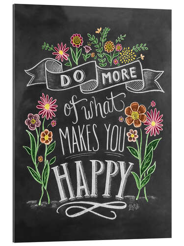 Gallery print Do What Makes You Happy