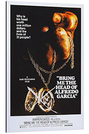 Aluminium print BRING ME THE HEAD OF ALFREDO GARCIA, Warren Oates