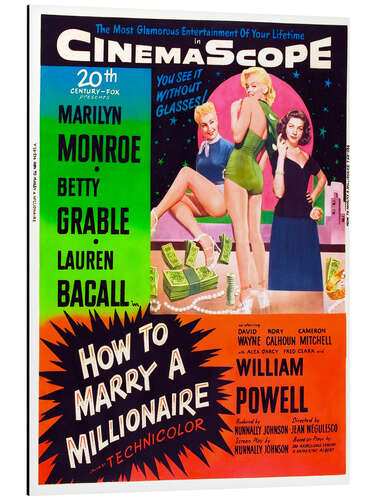 Aluminium print HOW TO MARRY A MILLIONAIRE, Betty Grable, Marilyn Monroe, Lauren Bacall