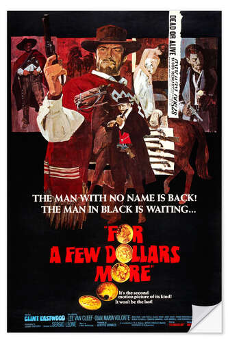 Selvklebende plakat FOR A FEW DOLLARS MORE, (PER QUALCHE DOLLARO IN PIU), Lee Van Cleef, Clint Eastwood, Gian Maria Volo