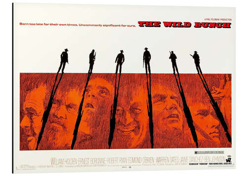 Aluminium print The Wild Bunch - They knew no law