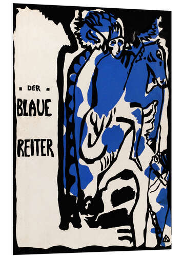 Foam board print The Blue Rider (German)