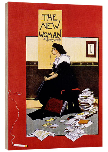 Wood print The new woman by Sydney Grundy