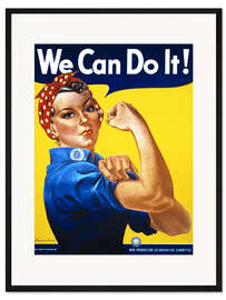 Gerahmter Kunstdruck We Can Do It!