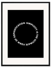 Gerahmter Kunstdruck Simplicity is the ultimate form of sophistication (da Vinci)