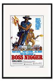 Gerahmter Kunstdruck Boss Nigger